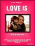 Постер «Love Is...»