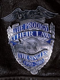«The Prodigy: Their Law – Синглы 1990-2005»