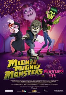 «Mighty Mighty Monsters in New Fears Eve»