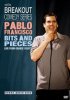 Постер «Pablo Francisco: Bits and Pieces - Live from Orange County»