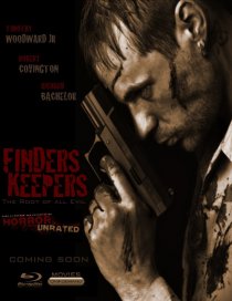 «Finders Keepers: The Root of All Evil»