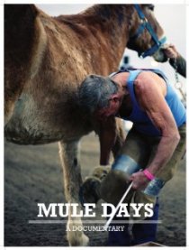 «Mule Days»