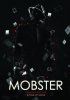 Постер «Mobster: A Call for the New Order»