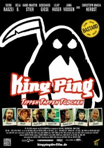 «King Ping - Tippen Tappen Tödchen»