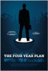 Постер «The Four Year Plan»
