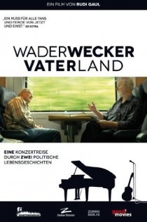 «Wader/Wecker - Vater Land»