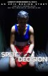 Постер «Split Decision»
