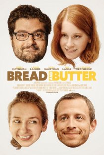 «Bread and Butter»
