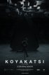 Постер «Koyakatsi»
