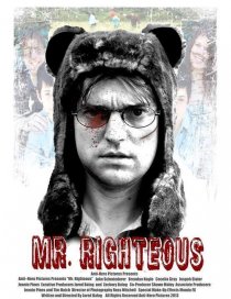 «Mr. Righteous»