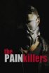 Постер «The Pain Killers»