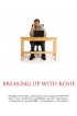 Постер «Breaking Up with Rosie»