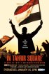 Постер «На площади Тахрир: 18 дней неоконченной революции в Египте»