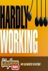 Постер «Hardly Working»