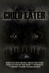 Постер «Child Eater»