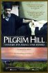 Постер «Пилгрим Хилл»