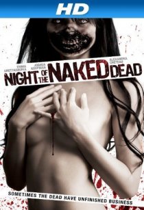 «Night of the Naked Dead»