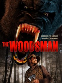 «The Woodsman»