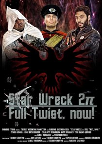 «Star Wreck 2pi: Full Twist, Now!»