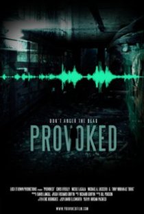 «Provoked»