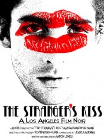 «The Stranger's Kiss»