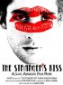 Постер «The Stranger's Kiss»