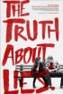 Постер «Правда о лжи»
