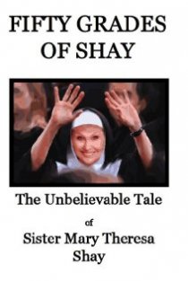 «Fifty Grades of Shay»