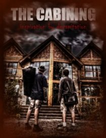 «The Cabining»