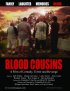 Постер «Blood Cousins»