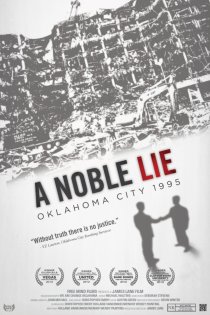 «A Noble Lie: Oklahoma City 1995»