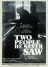 Постер «Two People He Never Saw»