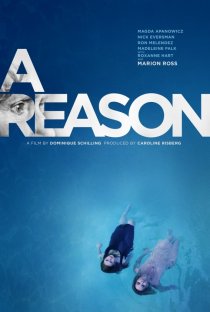 «A Reason»