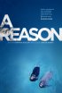 Постер «A Reason»