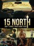 Постер «15 на север»