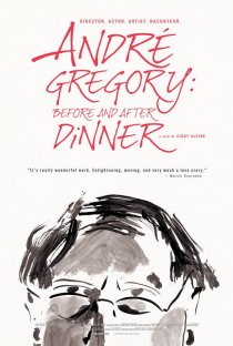 «Andre Gregory: Before and After Dinner»