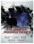 Постер «The American Werewolf Project»