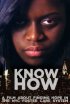 Постер «Know How»