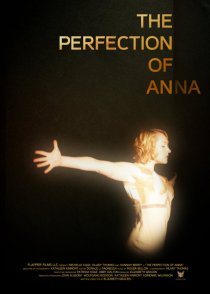 «The Perfection of Anna»