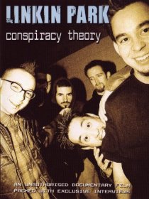 «Linkin Park: Conspiracy Theory»
