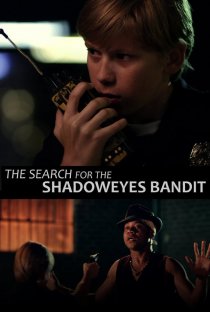 «Timmy Muldoon and the Search for the Shadoweyes Bandit»