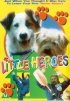 Постер «Маленькие герои»