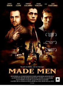 «Made Men»