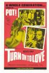 Постер «Turn on to Love»