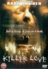 Постер «Killer Love»
