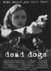 «Dead Dogs»
