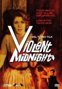«Violent Midnight»
