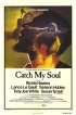 Постер «Catch My Soul»