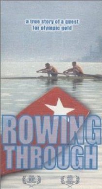 «Rowing Through»