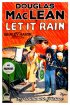 Постер «Пусть идёт дождь»